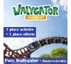 OPERATION WALYGATOR 1 PLACE ACHETEE 1 PLACE OFFERTE