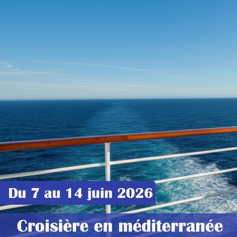 CROISIERE EN MEDITERRANNEE