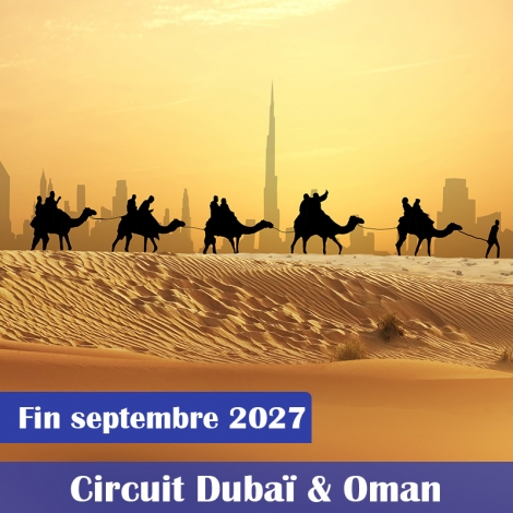 CIRCUIT DUBAI ET OMAN