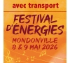 FESTIVAL ENERGIE MONDONVILLE POUR THIONVILLE AVEC TRANSPORT