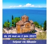 SEJOUR EN ALBANIE 2027
