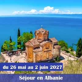 SEJOUR EN ALBANIE 2027